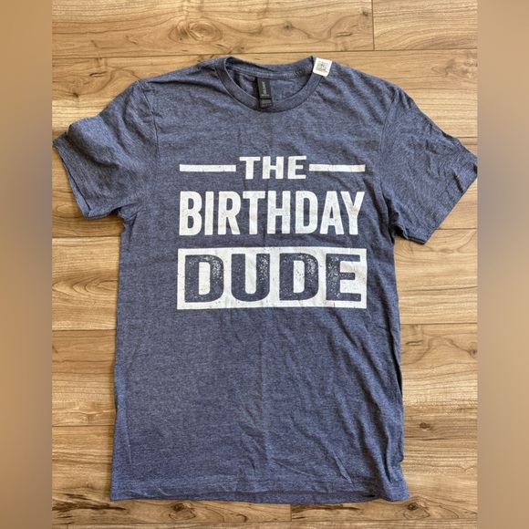 The Birthday Dude Short Sleeve T Shirt Sz S New Gildan Navy - Picture 1 of 5